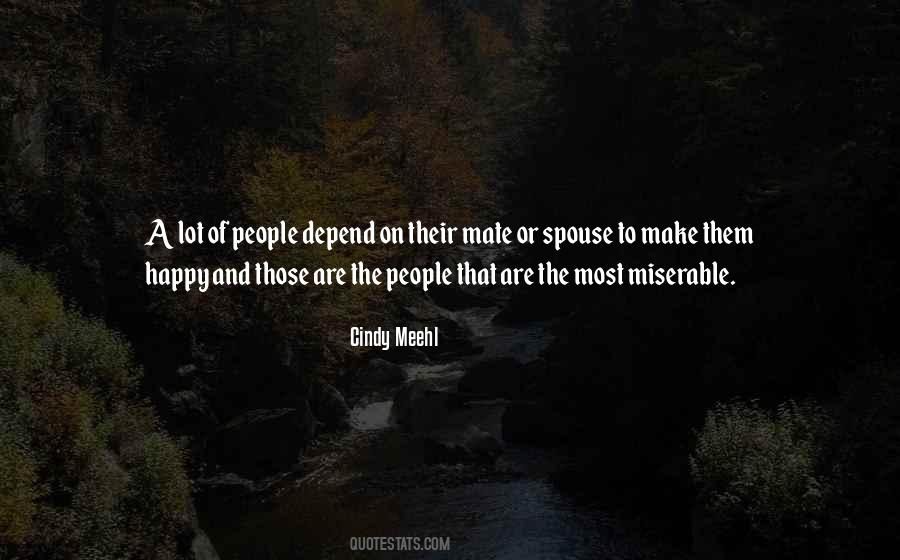 Quotes About Miserable People #147733