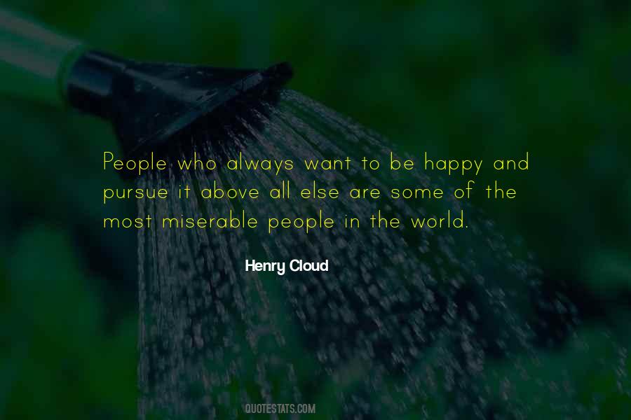 Quotes About Miserable People #599106