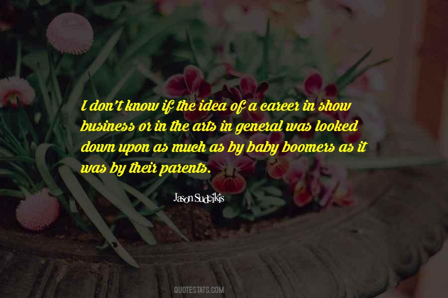 Baby Don't Let Me Down Quotes #1501111