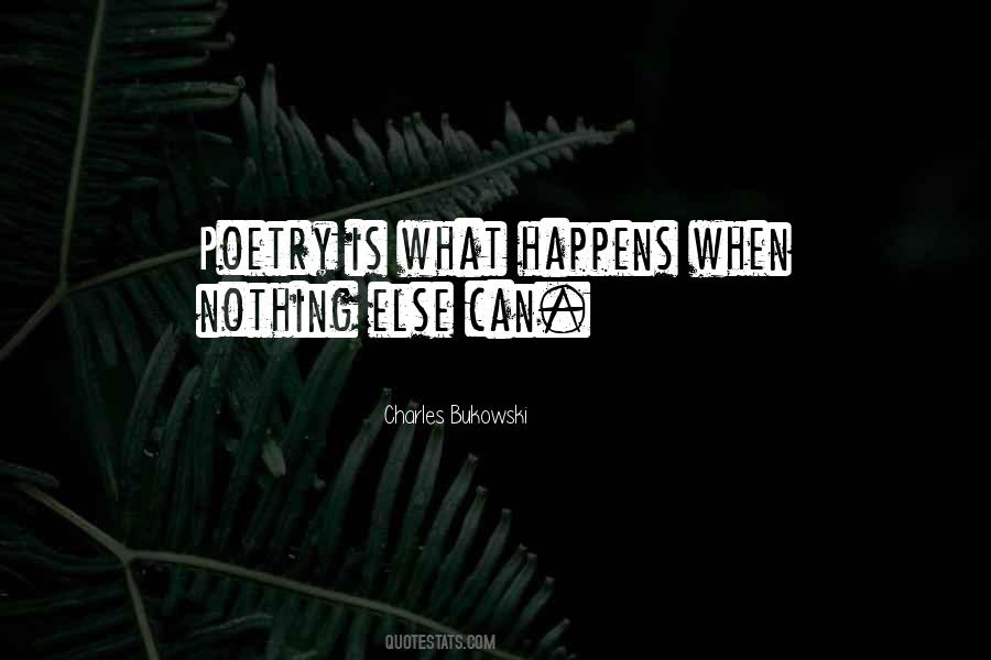 Bukowski Poetry Quotes #218289