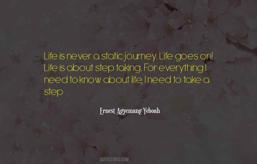 Taking It One Step At A Time Quotes #1042842