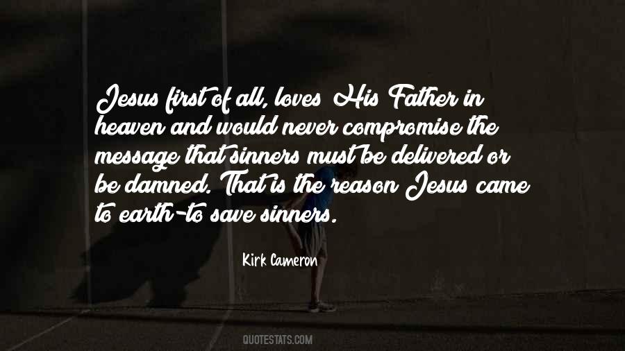 Jesus Loves Sinners Quotes #63890
