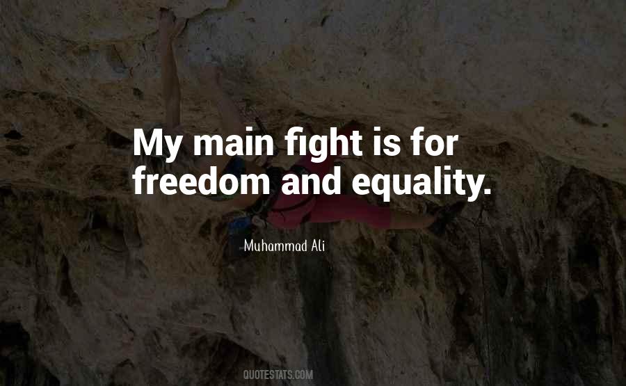 Freedom Fight Quotes #150079