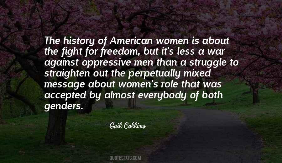 Freedom Fight Quotes #414737