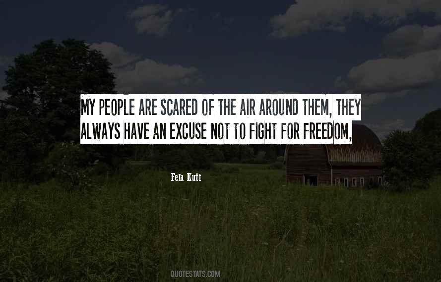 Freedom Fight Quotes #447753
