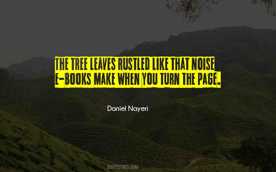 Leaves The House Quotes #1196409