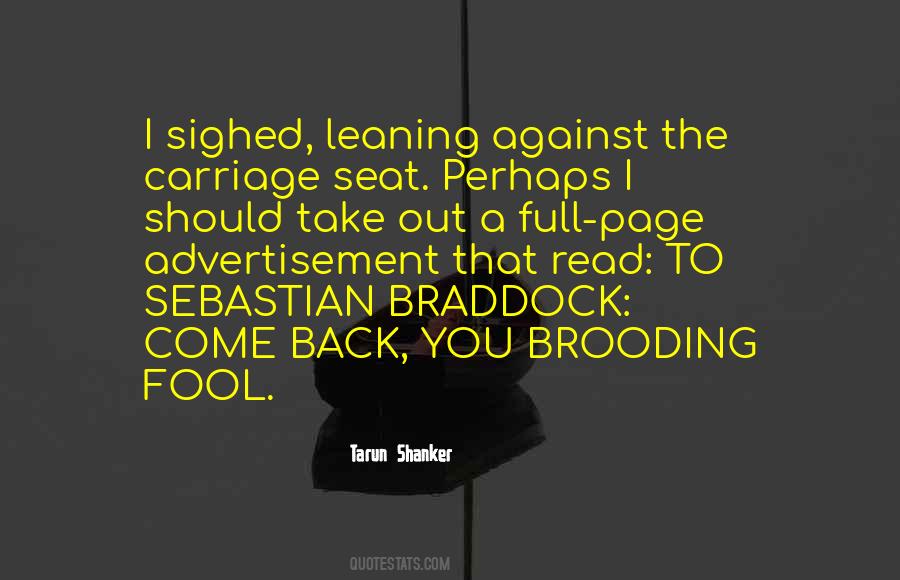 Mr Braddock Quotes #1713540