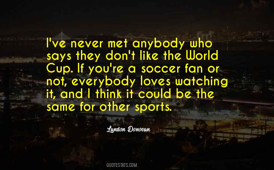 Soccer Fan Quotes #166074