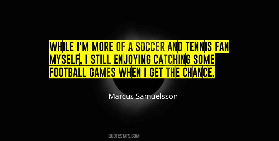 Soccer Fan Quotes #1731524