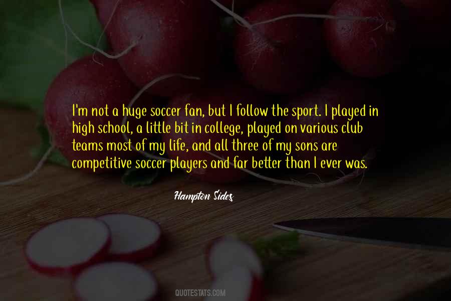 Soccer Fan Quotes #427638