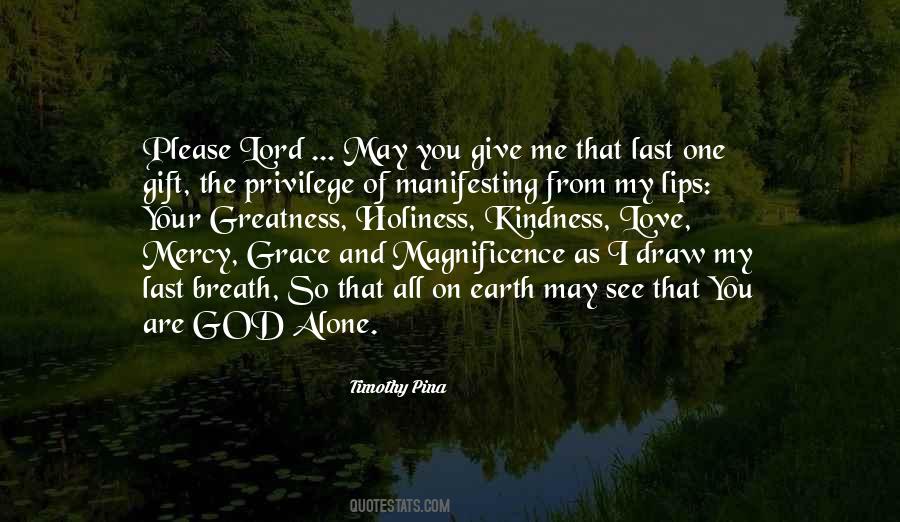 Grace And Mercy Of God Quotes #1079445