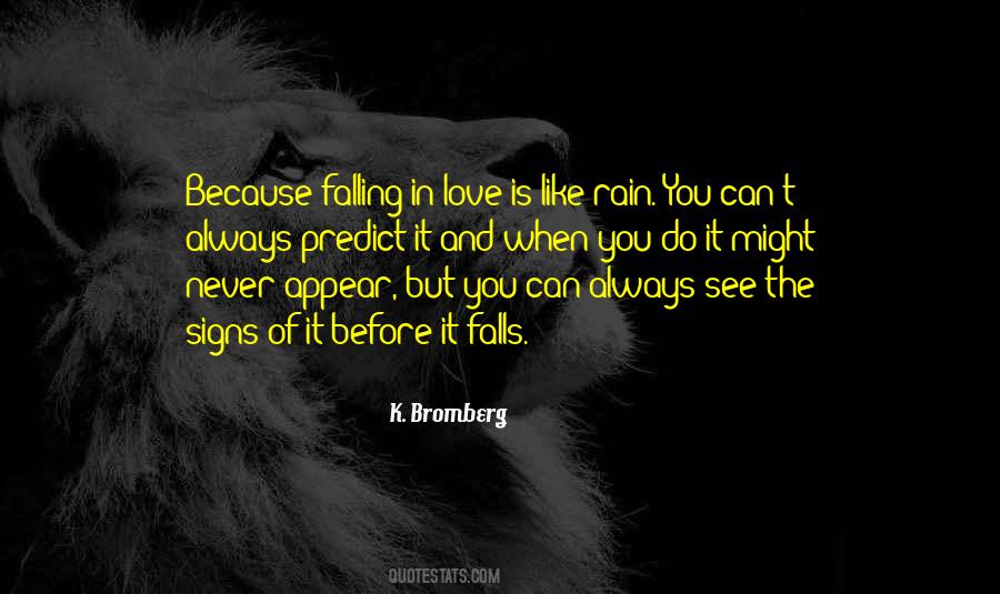 Rain Falling Quotes #691528