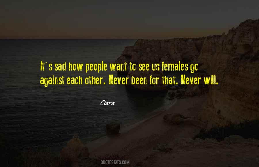 Never Will Quotes #1244644