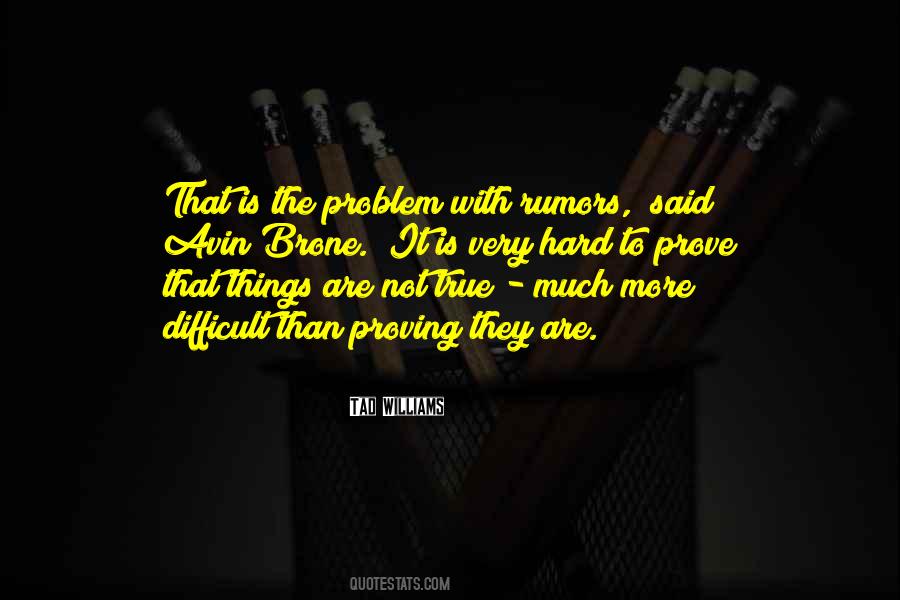 Very Much True Quotes #1760580