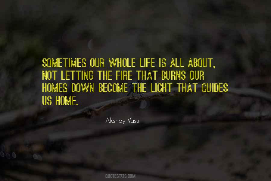 Become The Light Quotes #1391685