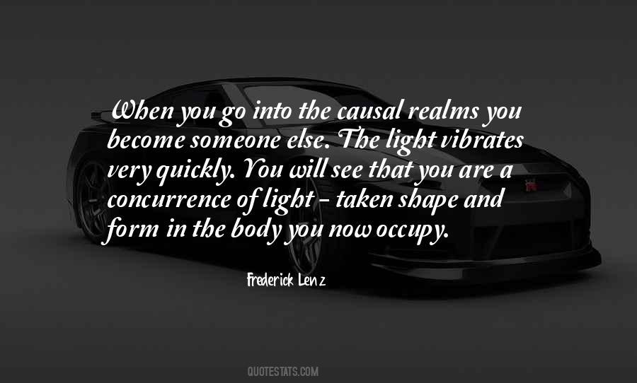 Become The Light Quotes #238036