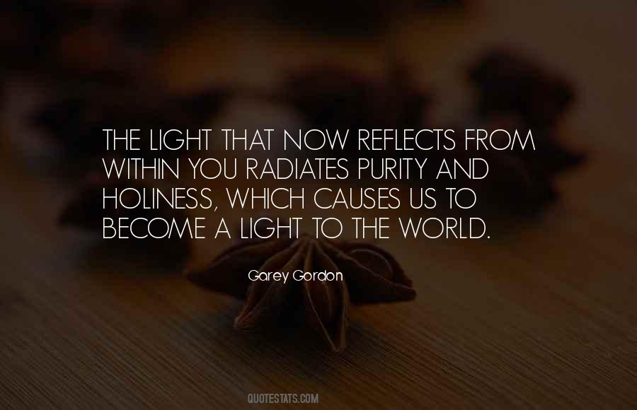 Become The Light Quotes #657124