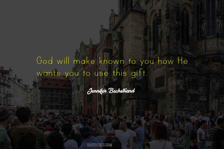 Use Your Gift Quotes #815523