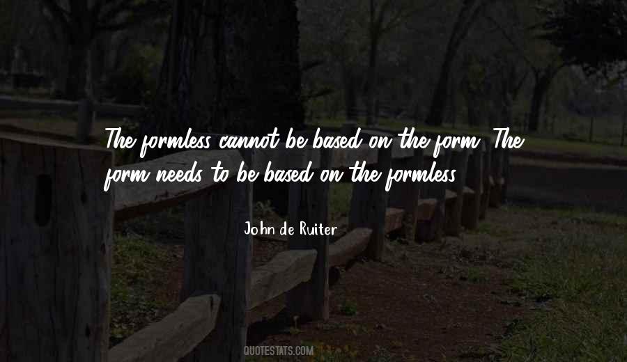 Formless Form Quotes #654025