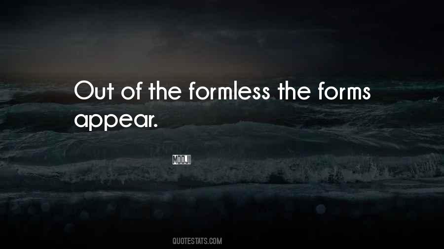 Formless Form Quotes #68581