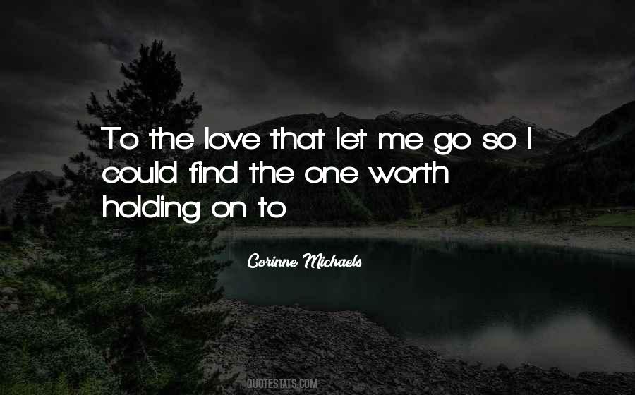 Love Holding On Quotes #310392