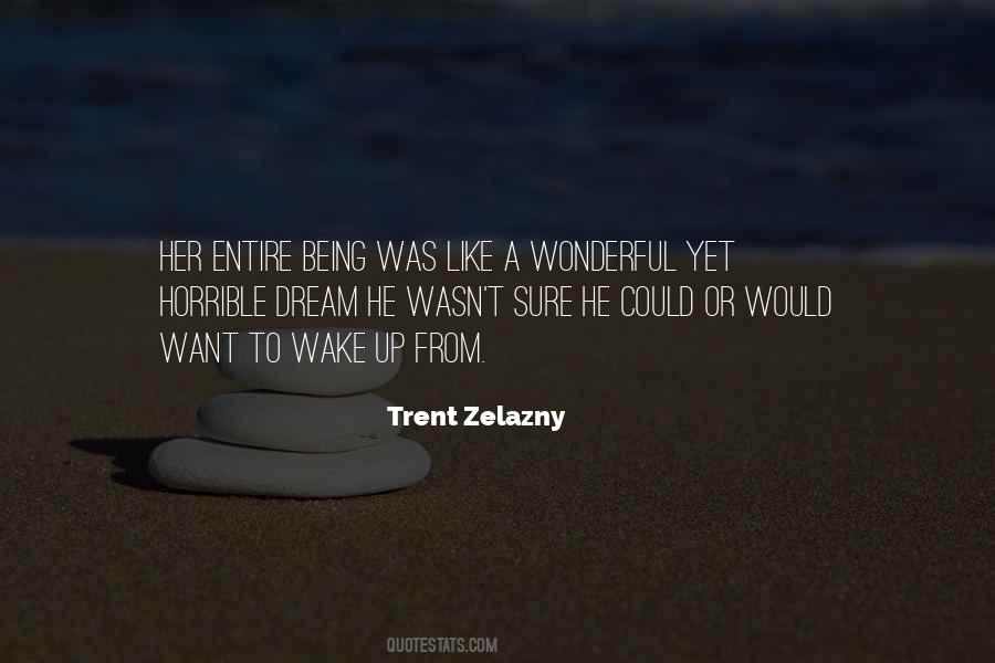 Wonderful Dream Quotes #1409974