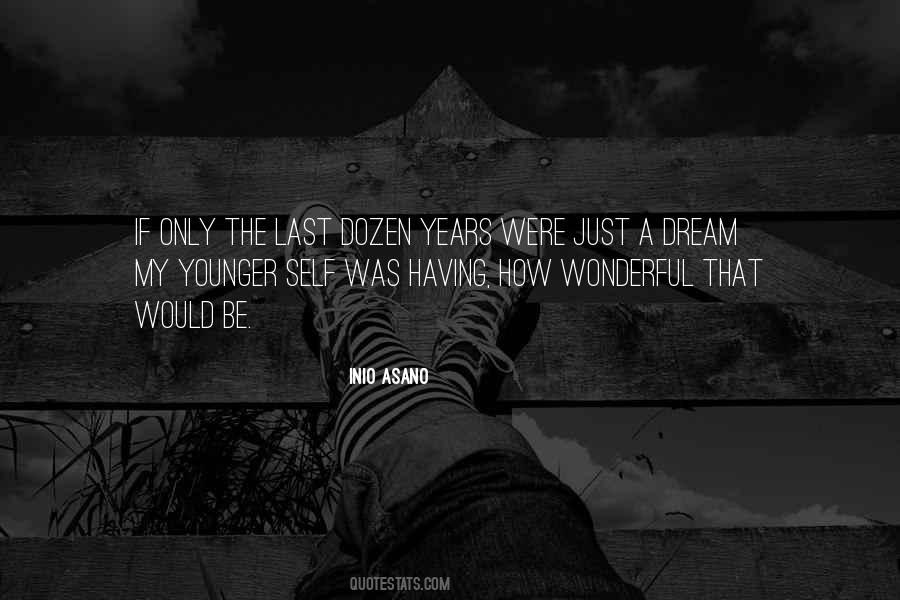 Wonderful Dream Quotes #740554