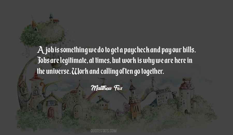 Work Why Quotes #134984