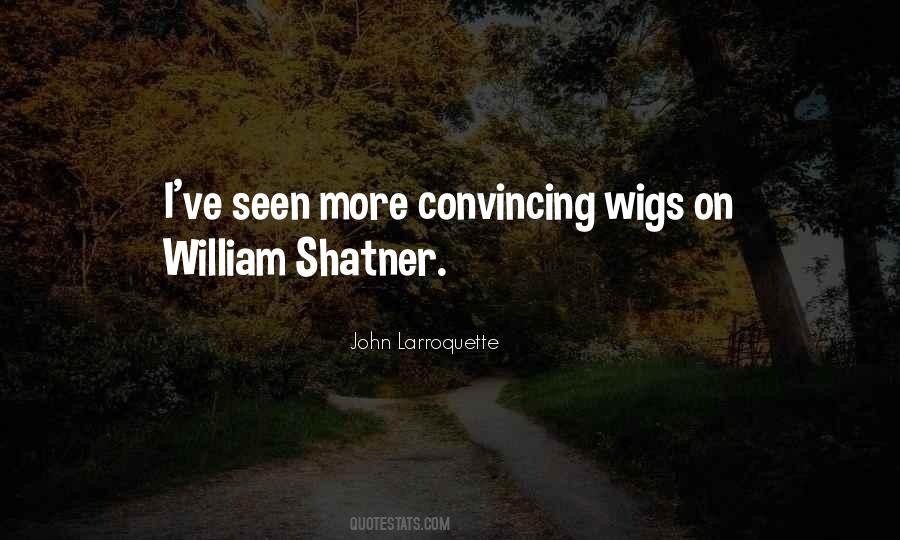 Shatner William Quotes #1824402