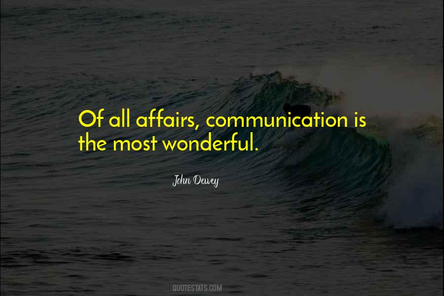 Communication Is Quotes #1114908