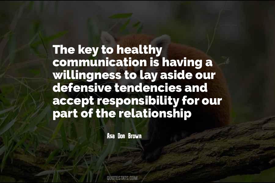 Communication Is Quotes #1143031