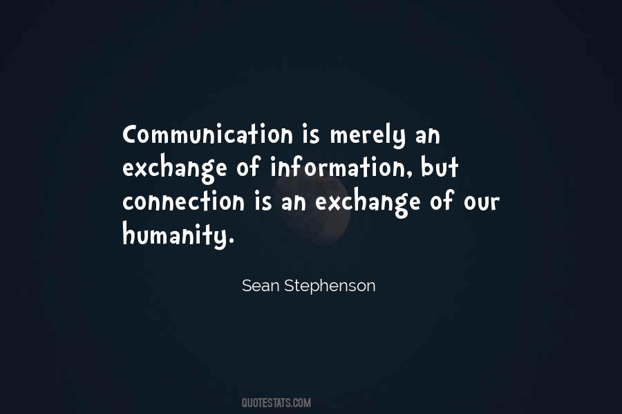 Communication Is Quotes #1338525