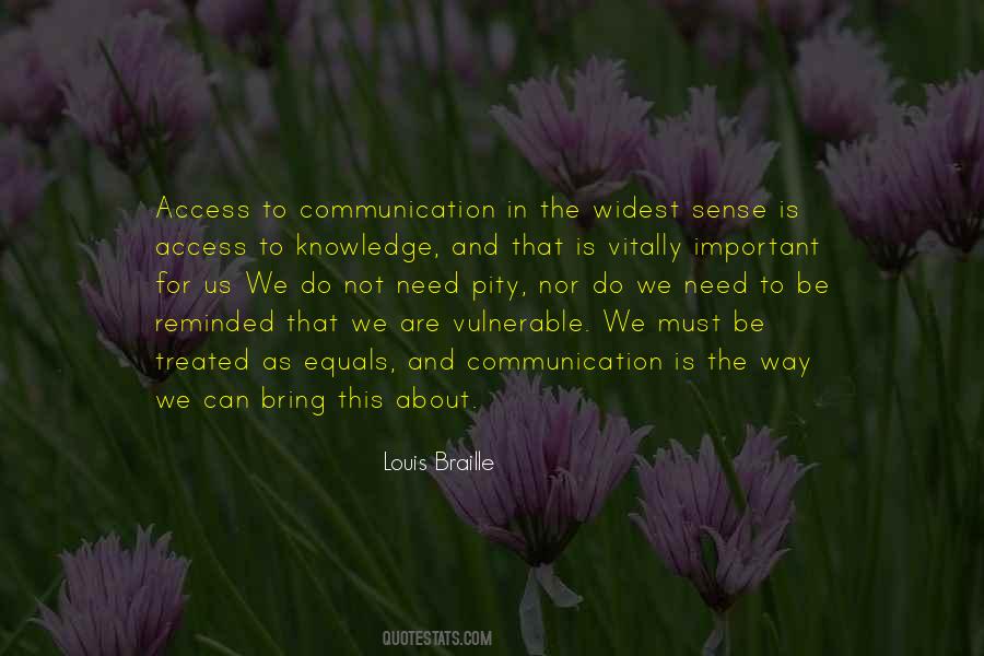 Communication Is Quotes #1501294