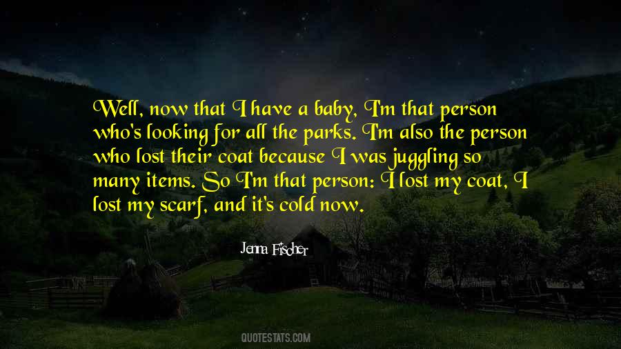 Baby It's Cold Quotes #565479