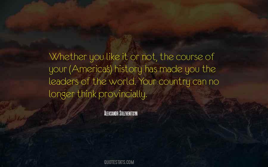 Leader Of The Free World Quotes #1833936