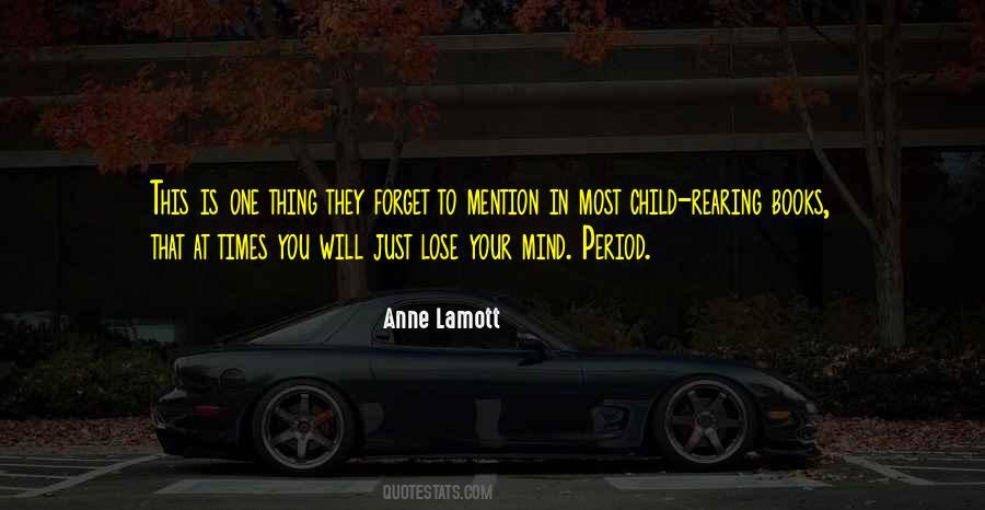Child Mind Quotes #528194