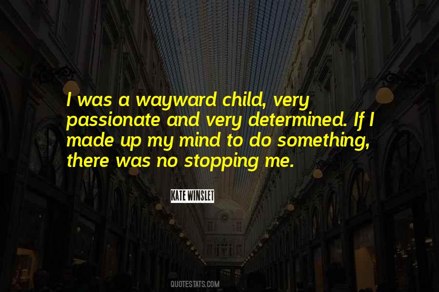 Child Mind Quotes #662890
