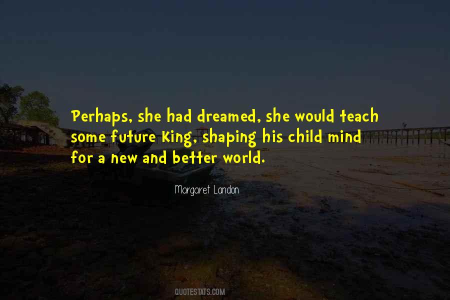 Child Mind Quotes #727336