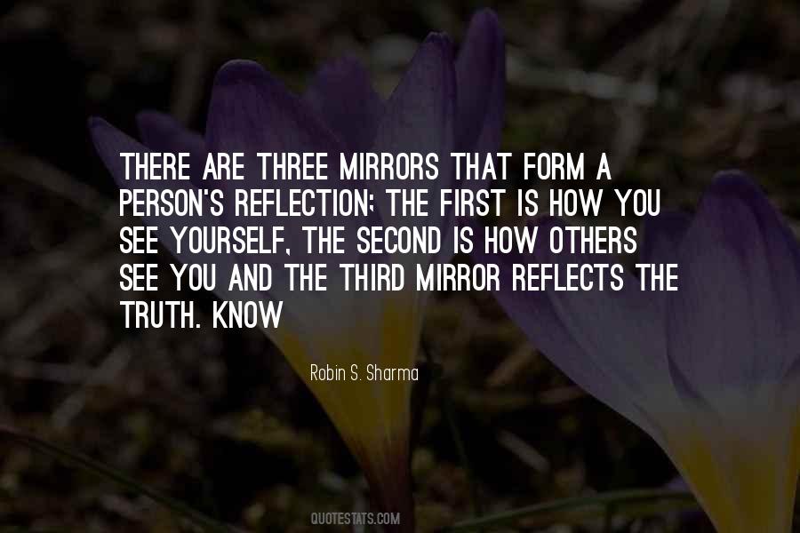 Quotes About Mirror And Reflection #1238333