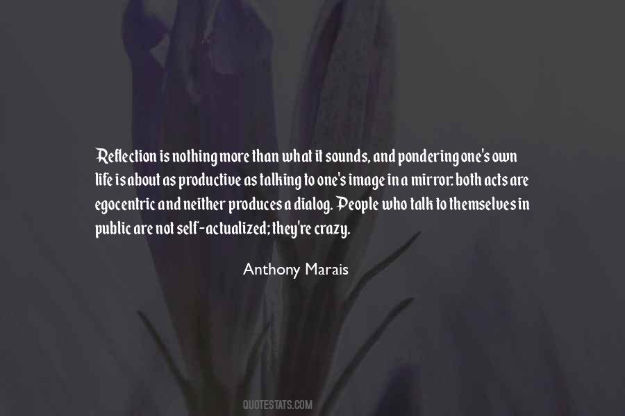 Quotes About Mirror And Reflection #719321