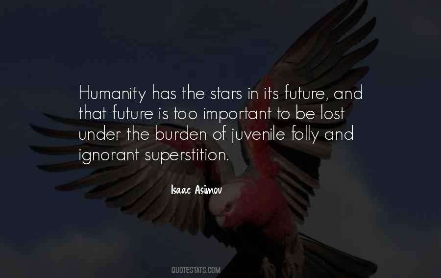 Lost Humanity Quotes #1468082