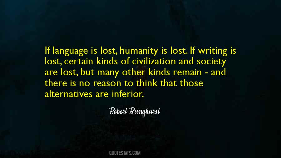 Lost Humanity Quotes #1544363