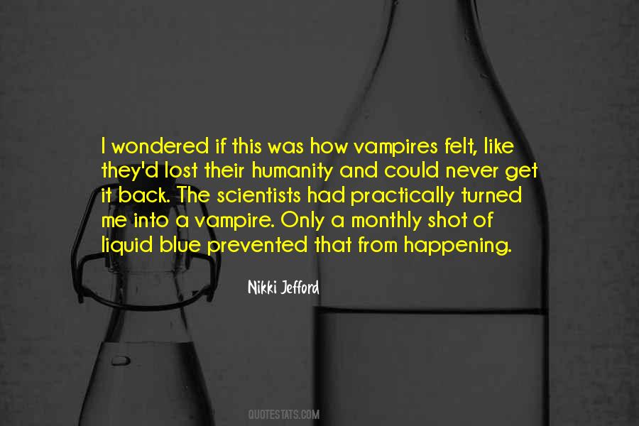 Lost Humanity Quotes #572679