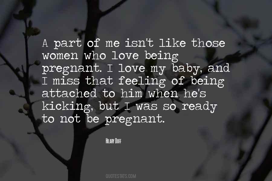 Baby Love Me Quotes #1228577