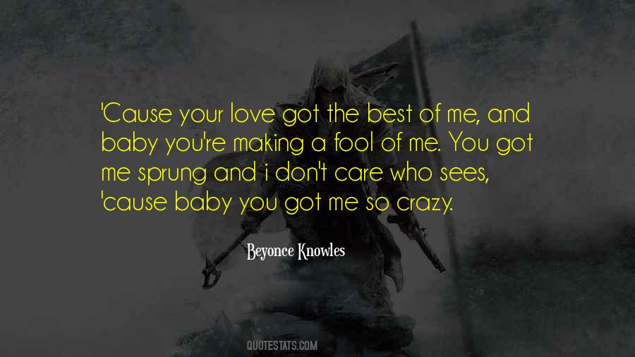 Baby Love Me Quotes #1285456