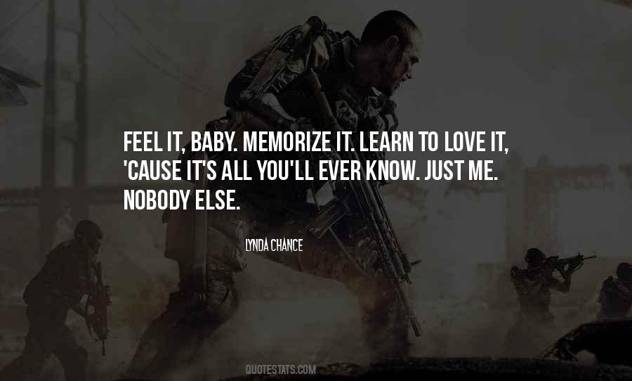 Baby Love Me Quotes #442977