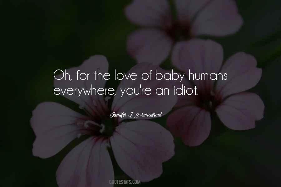 Baby Love You Quotes #222470