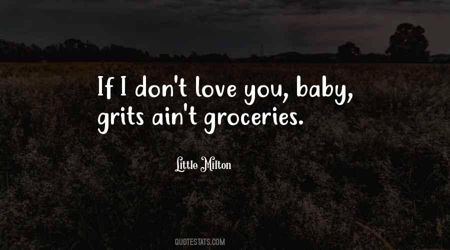 Baby Love You Quotes #755228