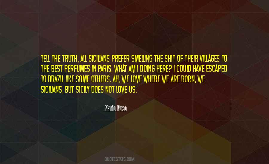 We Are Born In Love Quotes #1774217