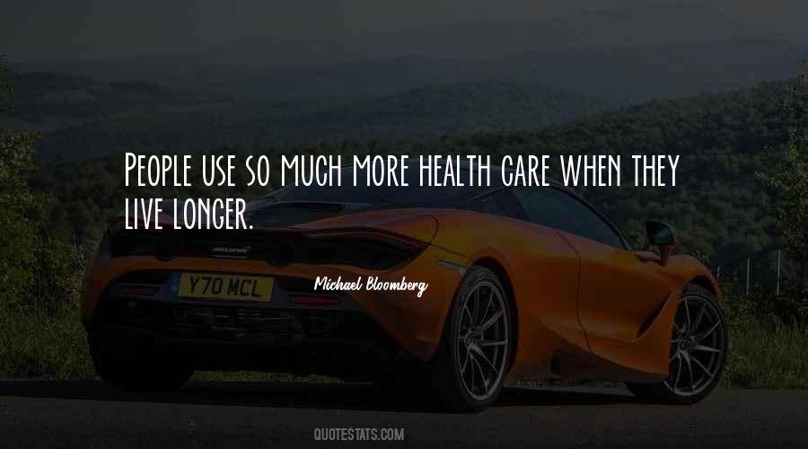 Live Longer Quotes #16625